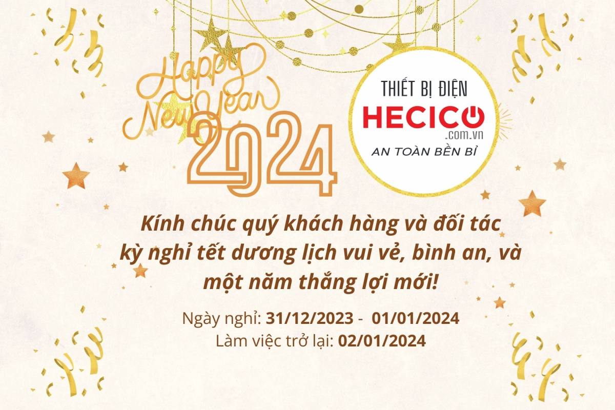 Chúc Mừng Năm Mới Tết Dương Lịch 2024 từ HECICO 1 Chúc Mừng Năm Mới Dương Lịch 2024